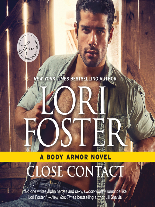 Title details for Close Contact by Lori Foster - Available